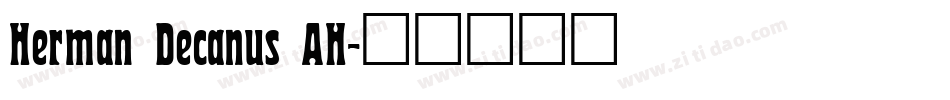 Herman Decanus AH字体转换
